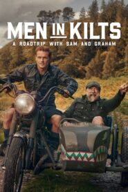 Men in Kilts: A Roadtrip with Sam and Graham 2021